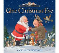 One Christmas Eve - Nick Butterworth - HarperCollinsChildren’sBooks - ebook (ePub) - Livre