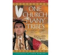 One Church Many Tribes by John Dawson John Dawson (Auteur)