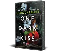 One Dark Kiss: Deluxe Special Edition