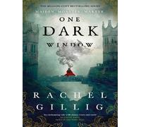 One dark window The gothic and spellbinding fantasy romance sensation - Rachel Gillig - Orbit Libri - Poche - Roman