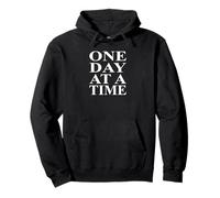 One Day at A Time Alcoholics AA Narcotiques NA Anonymous Sweat à Capuche