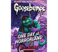 One Day at Horrorland, Goosebumps Series R. L. Stine (Auteur)