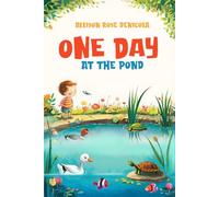 One Day at the Pond