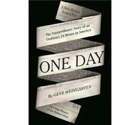One Day by Gene Weingarten Hardcover Book Unknown (Auteur)