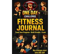 One Day Challenge: 30-Day Fitness Tracker & Motivational Journal with Reps, Quotes & Streak Tracker.
