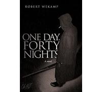 One Day, Forty Nights