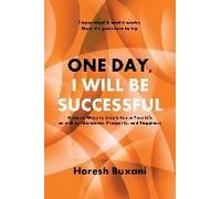 One Day, I Will Be Successful