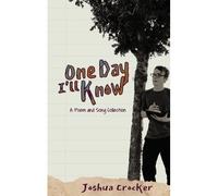 One Day I'll Know