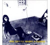 One Day I'll Marry a Human