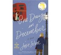 One Day in December | Josie Silver Josie SilverJosie Silver (Auteur)
