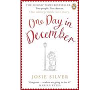 One Day in December Josie Silver (Auteur)
