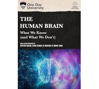 One Day University: The Human Brain Know (and What We Don't)