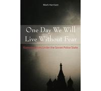 One Day We Will Live Without Fear