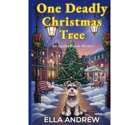 One Deadly Christmas Tree: An Agatha Royale Christmas Mystery