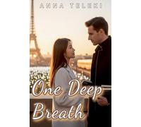 One Deep Breath