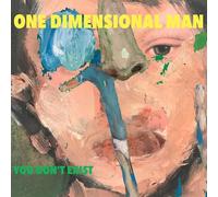 One Dimensional Man - You Don't Exist [Import]