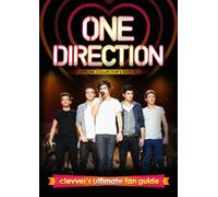 One Direction: Clevver's Ultimate Fan Guide