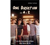 One Direction de A à Z - Jérémy Lepage - City - broché - Guide