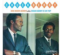 One Dozen Berrys + Chuck Berry Is on Top by Chuck Berry