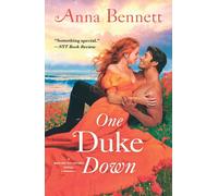 One Duke Down: A Rogues to Lovers Novel