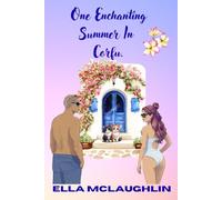 One Enchanting Summer in Corfu.
