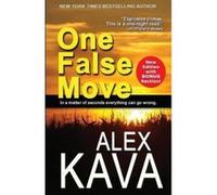 One False Move - [Version Originale] Alex Kava (Auteur)