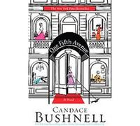 One Fifth Avenue Candace Bushnell (Auteur)