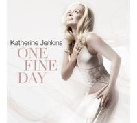 One Fine Day [Box] by Katherine Jenkins [Audio CD] NEUF