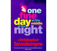 One Fine Day In The Middle Of The Night