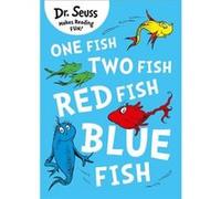 One Fish, Two Fish, Red Fish, Blue Fish Dr Seuss (Auteur)