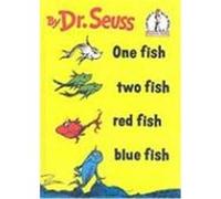 One Fish, Two Fish, Red Fish, Blue Fish Dr Seuss (Auteur)