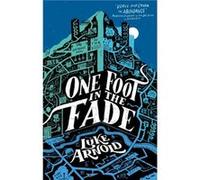 Luke Arnold – One Foot in the Fade – Livre en anglais – Broché