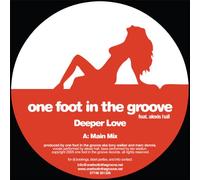 One Foot In The Groove - Deeper Love - One Foot In The Groove 12"
