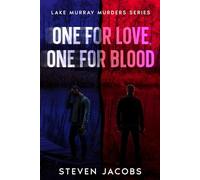 One for Love, One for Blood