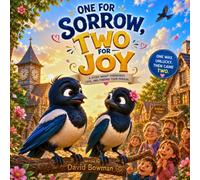 ONE FOR SORROW TWO FOR JOY