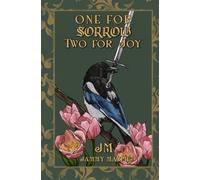 One for Sorrow, Two for Joy