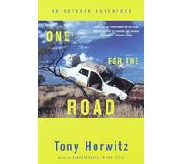 Tony Horwitz – One for the Road – An Outback Adventure