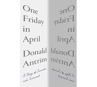 One Friday in April: A Story of Suicide and Survival
