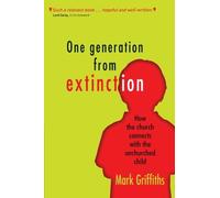One Generation From Extinction