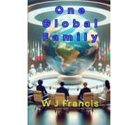 One Global Family: The Economics of Interdependence