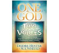 One God Two Voices