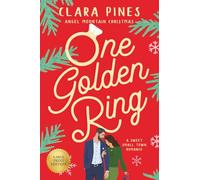 One Golden Ring: A Sweet Small Town Romance