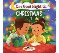 One Good Night til Christmas by Frank J Berrios III Frank J Berrios III (Auteur)