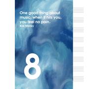 One Good Thing About Music, When It Hits You, You Feel No Pain: Blank Sheet Music Notebook Wide Staff Blank Manuscript Paper Staff Paper Notebook - Vol 18