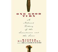 One Good Turn: A Natural History of the Screwdriver and the Screw