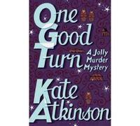 One Good Turn Atkinson, Kate (Auteur)