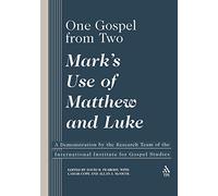 One Gospel From Two