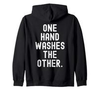 One Hand Wash The Other Wisdom Inspirational Men Women Sweat à Capuche
