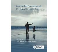 One Health Concepts and the Aquatic Ecosystem
