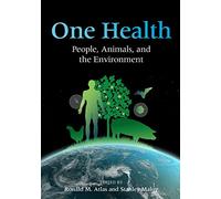 One Health: People, Animals, and the Environment
